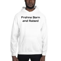 Frohna родена и отгледана суичър с пуловер от качулка от неопределени подаръци