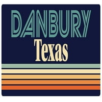 Danbury Texas Vinyl Decal Sticker Retro дизайн